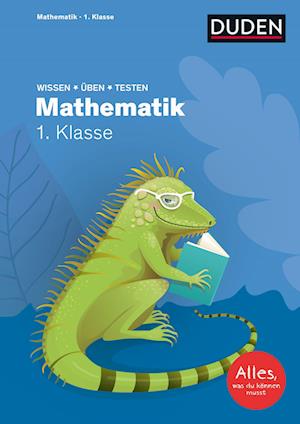 Wissen ? Üben ? Testen: Mathematik 1. Klasse