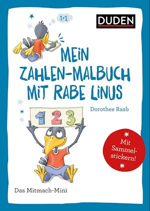 Duden Minis (Band 37) - Mein Zahlen-Malbuch mit Rabe Linus / VE3