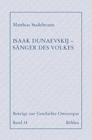 Isaak Dunaevskij - Sanger Des Volkes