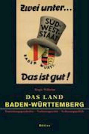 Das Land Baden-Wurttemberg