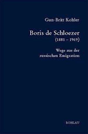 Boris de Schloezer (1881-1969)