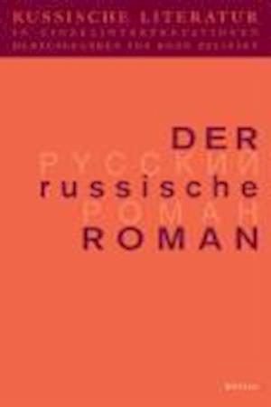 Russische Literatur in Einzelinterpretationen / Der Russische Roman