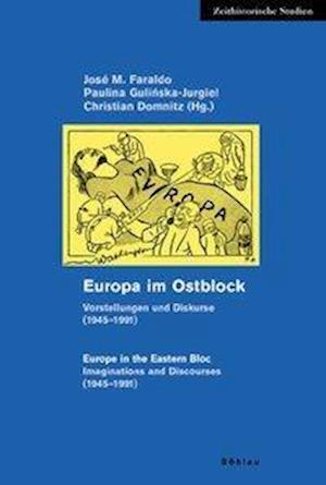 Europa Im Ostblock / Europe in the Eastern Bloc