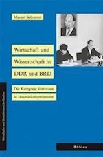 Wirtschaft Und Wissenschaft in Ddr Und Brd