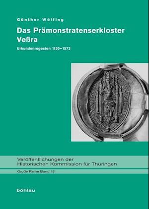 Das Pramonstratenserkloster Vessra