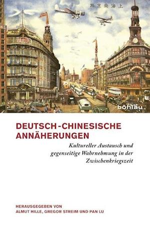 Deutsch-Chinesische Annaherungen