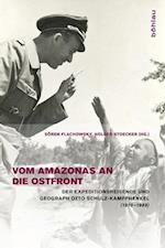 Vom Amazonas an Die Ostfront