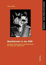 Musiktheater in Der Ddr