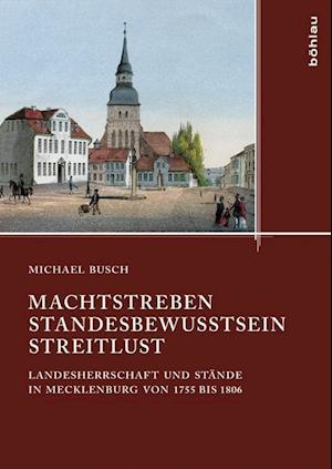 Machtstreben - Standesbewusstsein - Streitlust