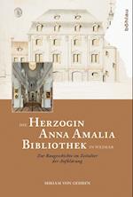 Die Herzogin Anna Amalia Bibliothek in Weimar