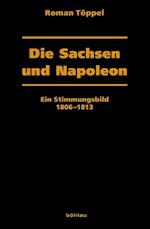 Die Sachsen Und Napoleon