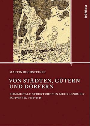 Von Stadten, Gutern Und Dorfern