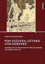 Von Stadten, Gutern Und Dorfern