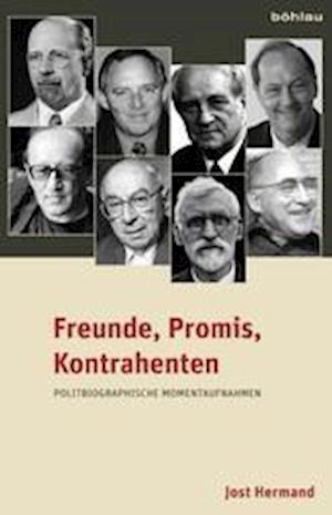 Freunde, Promis, Kontrahenten