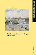 Nedkvitne, A: German Hansa and Bergen 1100-1600