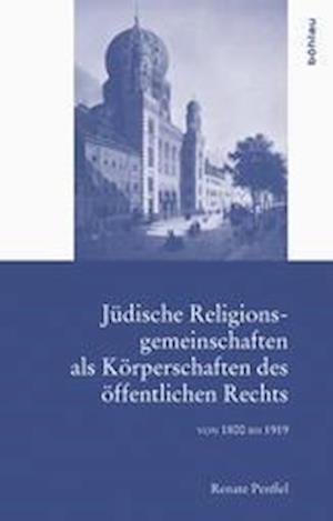 Judische Religionsgemeinschaften ALS Korperschaften Des Offentlichen Rechts