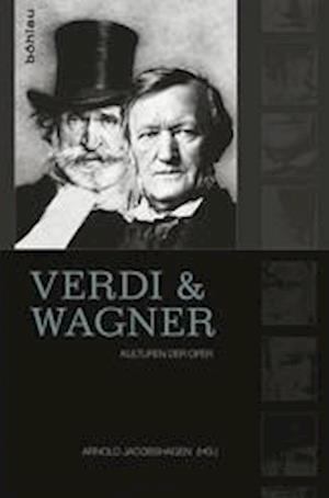 Verdi Und Wagner