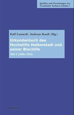 Urkundenbuch Des Hochstifts Halberstadt Und Seiner Bischofe