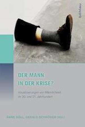 Der Mann in Der Krise?