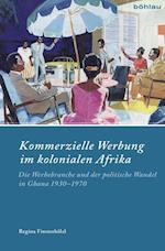 Kommerzielle Werbung Im Kolonialen Afrika