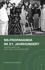 Ns-Propaganda Im 21. Jahrhundert