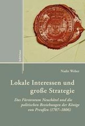 Lokale Interessen Und Grosse Strategie