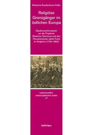 Religiose Grenzganger Im Ostlichen Europa