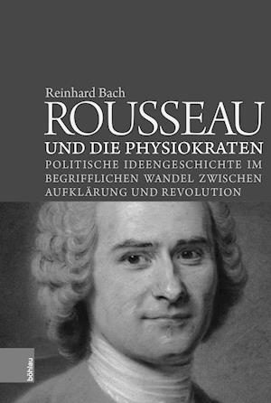 Rousseau Und Die Physiokraten