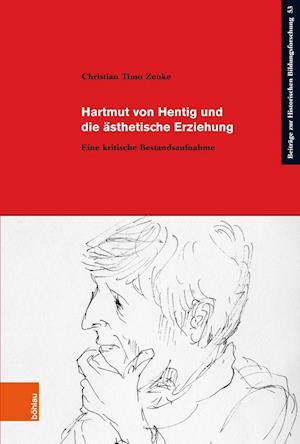 Hartmut Von Hentig Und Die Asthetische Erziehung