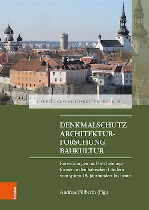 Denkmalschutz - Architekturforschung - Baukultur