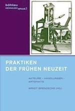 Praktiken Der Fruhen Neuzeit