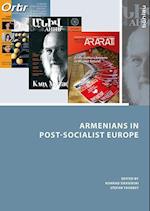 Armenians in Post-Socialist Europe
