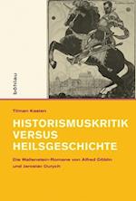 Historismuskritik Versus Heilsgeschichte