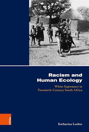 Racism and Human Ecology