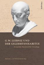 G. W. Leibniz Und Der Gelehrtenhabitus