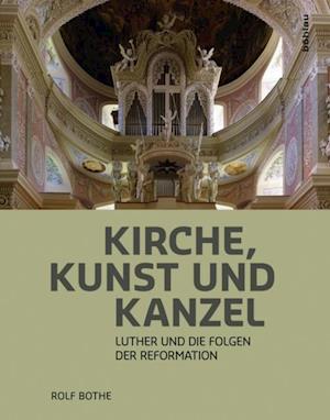 Kirche, Kunst und Kanzel