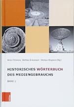 Historisches Worterbuch Des Mediengebrauchs