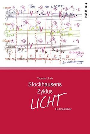 Stockhausens Zyklus Licht