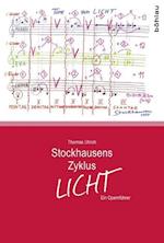 Stockhausens Zyklus Licht