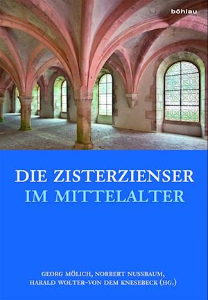 Die Zisterzienser Im Mittelalter