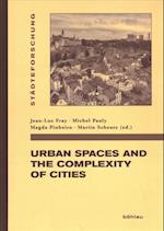 Urban Spaces and the Complexity of Cities