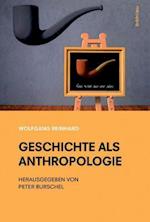 Geschichte als Anthropologie