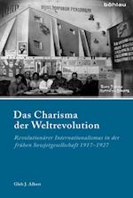 Das Charisma der Weltrevolution