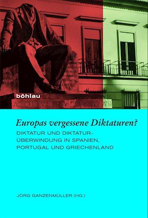 Europas Vergessene Diktaturen?