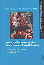 Kultur Und Lebensweise Der Deutschen Aus Ostmitteleuropa