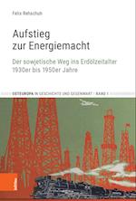 Aufstieg Zur Energiemacht