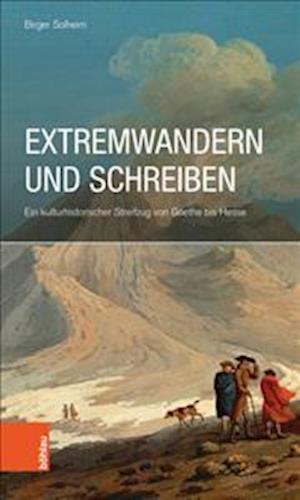 Extremwandern Und Schreiben