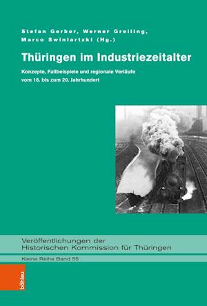 Thuringen Im Industriezeitalter