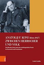 Anatolij F. Koni (1844-1927) Zwischen Herrscher Und Volk