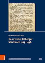 Das zweite Kolberger Stadtbuch 1373-1436